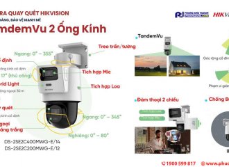CAMERA QUAY QUÉT HIKVISION TANDEMVU 2 ỐNG KÍNH – GIẢI PHÁP GIÁM SÁT TOÀN DIỆN, BẢO VỆ MẠNH MẼ