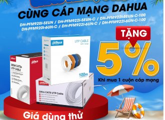  Chào hè rực rỡ cùng cáp mạng Dahua 