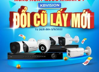 MỪNG NGÀY QUỐC KHÁNH 02/09 - ĐỔI CŨ LẤY MỚI CÙNG KBVISION