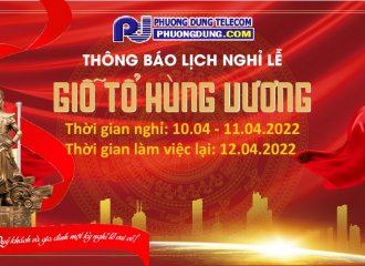 THÔNG BÁO NGHỈ LỄ GIỖ TỔ HÙNG VƯƠNG 10/03