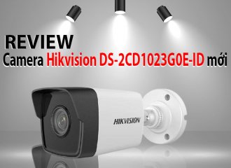 Review camera Hikvision DS-2CD1023G0E-ID mới