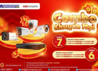 CẬP NHẬT CHƯƠNG TRÌNH KHUYẾN MÃI CAMERA AN NINH GIÁM SÁT TẠI VIỄN THÔNG PHƯƠNG DUNG