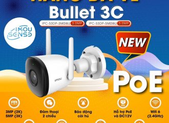 SẢN PHẨM MỚI - CAMERA IMOU BULLET 3 - BULLET 3C