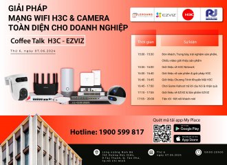 Giải pháp mạng wifi H3C & camera toàn diện cho doanh nghiệp 