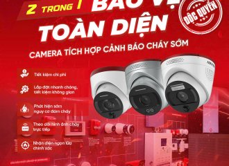 2 TRONG 1 – BẢO VỆ TOÀN DIỆN VỚI CAMERA HIKFIRE 