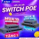 SIÊU ƯU ĐÃI SWITCH POE DAHUA – TỐI ƯU GIẢI PHÁP KẾT NỐI CHO DOANH NGHIỆP