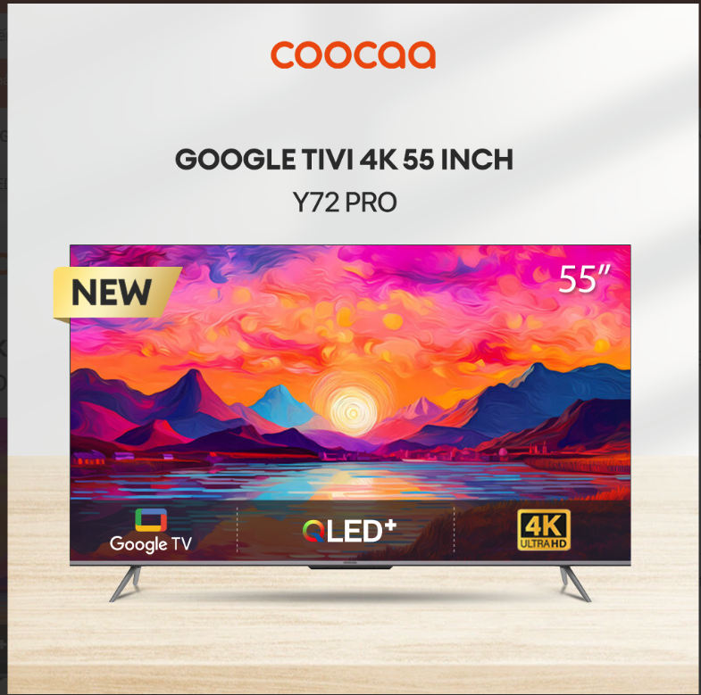 Google Tivi Coocaa 55Y72 Pro 4K QLED 55 inch
